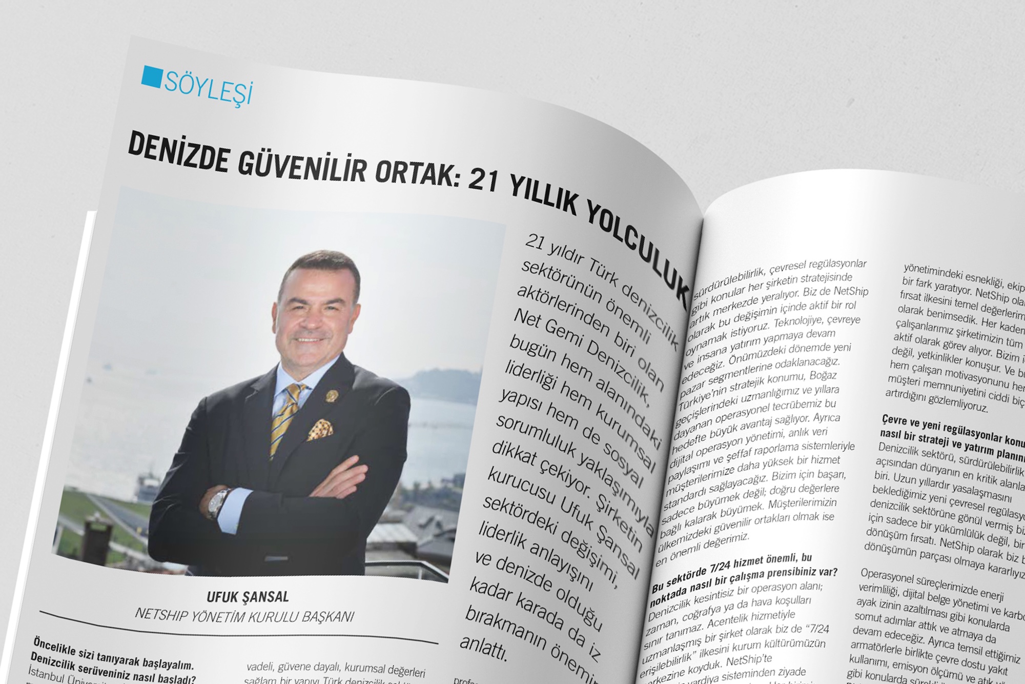 NetShip Agency & Chartering Co. Founder and Chairman of the Board Ufuk Sansal